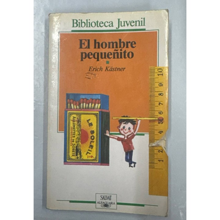 El hombre pequeñito - Erich Kästner.